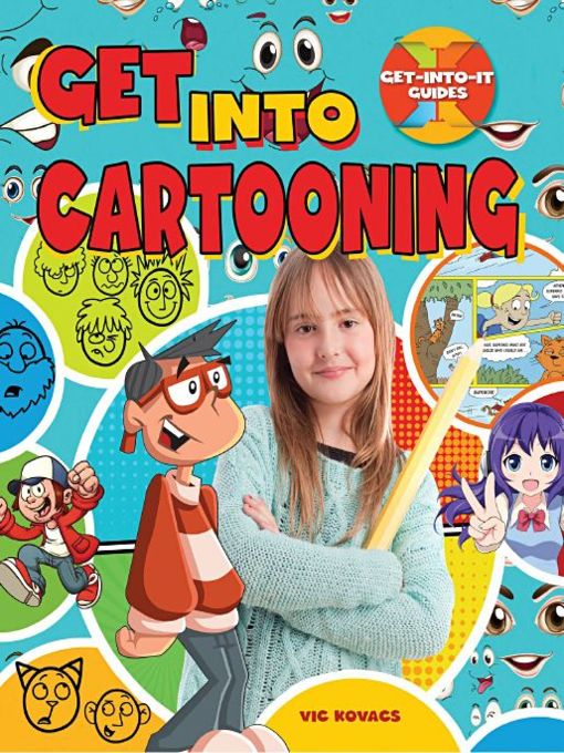 Title details for Get into Cartooning by Vic Kovacs - Wait list